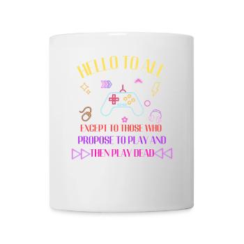 Neon-Gaming-Motto: Spiel und spiel tot - Tasse - Weiß - Vorne