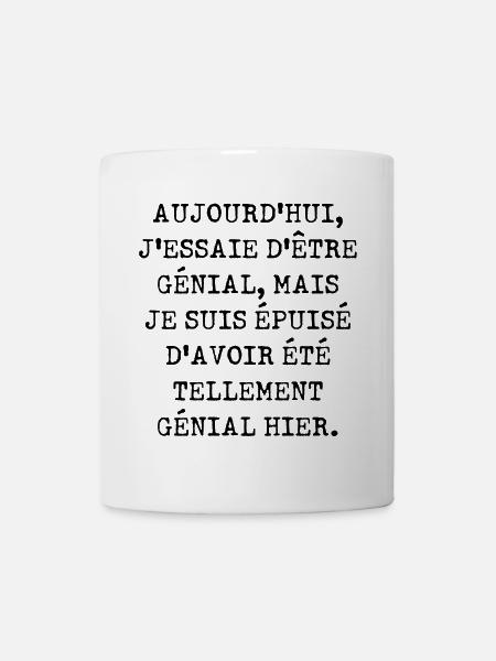 Aujourd'hui j'essaie d'être génial - Mug blanc - blanc