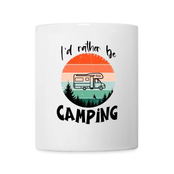 I'd rather go camping - I'd rather go camping - Mug - white - Front