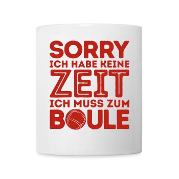 Sorry! I don't have time Bouler Petanque Balls - Mug - white - Front
