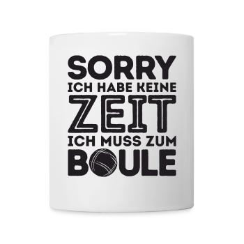 Sorry! I don't have time Bouler Petanque Balls - Mug - white - Front