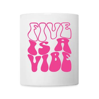Five Is A Vibe Pink 5 Years Old Girls 5th Birthday - Mug - white - Front