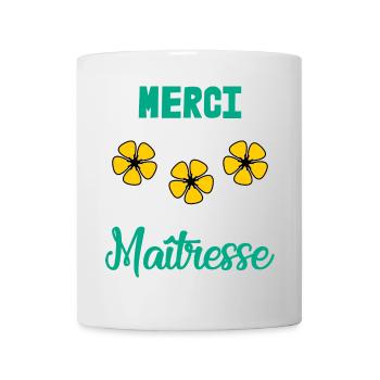 MISTRESS. THANK YOU. THANK YOU MISTRESS. GIFT - Mug - white - Front