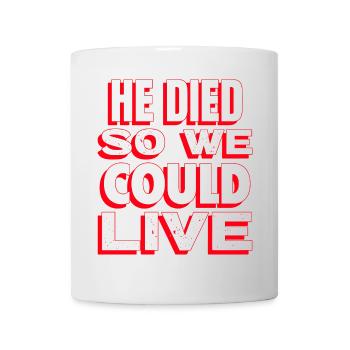 Citation humoristique sur la vie et la mort - Mug blanc - blanc - Devant
