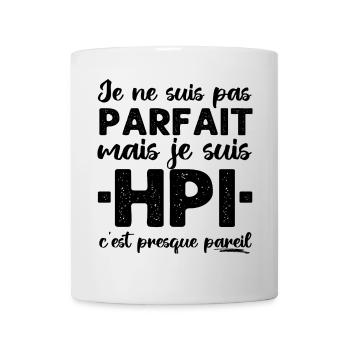 Je suis HPI Haut Potentiel Intellectuel cadeau - Mug blanc - blanc - Devant
