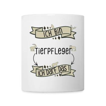 Lustiger Tierpfleger Spruch - ich darf das! - Tasse - Weiß - Vorne