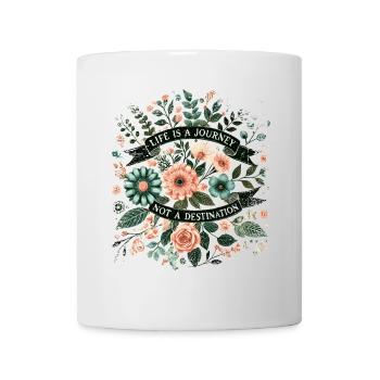 Life is a journey not a destination - Mug - white - Front