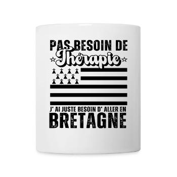 Pas Besoin De Thérapie Aller En Bretagne - Mug blanc - blanc - Devant