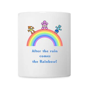 Nach Regen kommt der Regenbogen - Tasse - Weiß - Vorne