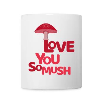 Je t’aime tellement Mush Valentine Champignon mignon - Mug blanc - blanc - Devant