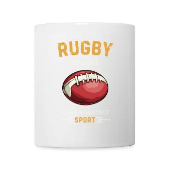 Rugby Because Life's a Contact Sport - Mug - white - Front