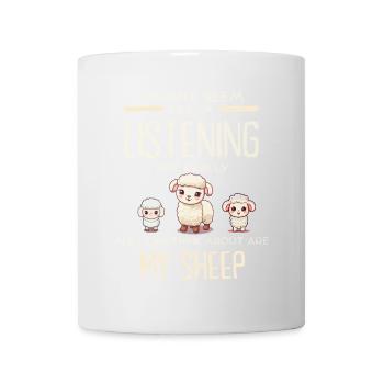 Zuhören, aber an Schafe denken - Tasse - Weiß - Vorne