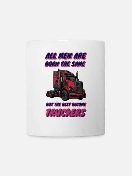 Born the Same, Best Become Truckers - Mug - white