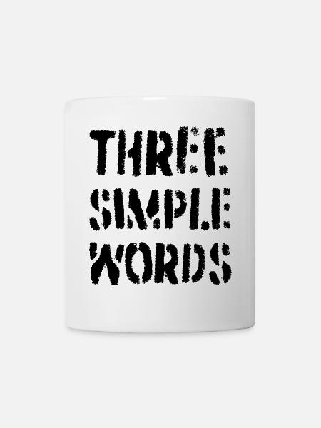 Trois mots simples - Mug blanc - blanc