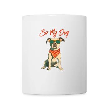 Je travaille dur pour que mon chien ait une meilleure vie - Mug blanc - blanc - Devant