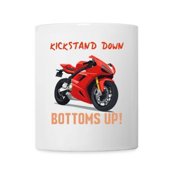 Kickstand Down Bottoms Up Moto - Tasse - Weiß - Vorne