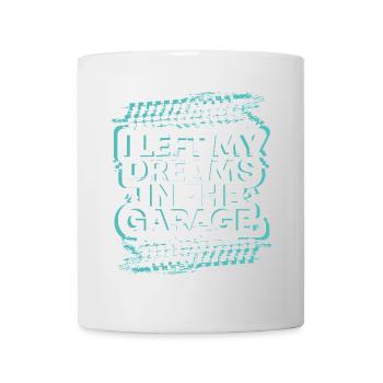 J’ai laissé mes rêves dans le cadeau fanatique de voiture de garage - Mug blanc - blanc - Devant