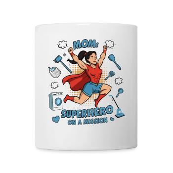 Mutter, Superheldin auf einer Mission ! - Tasse - Weiß - Vorne