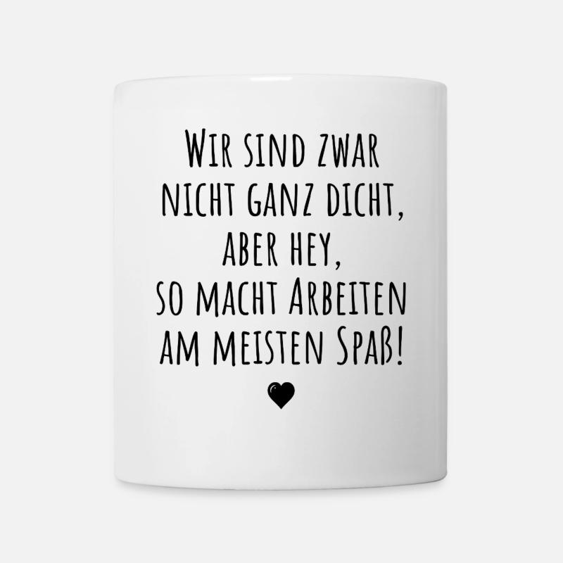 Teamspaß im Büro - Tasse - Weiß