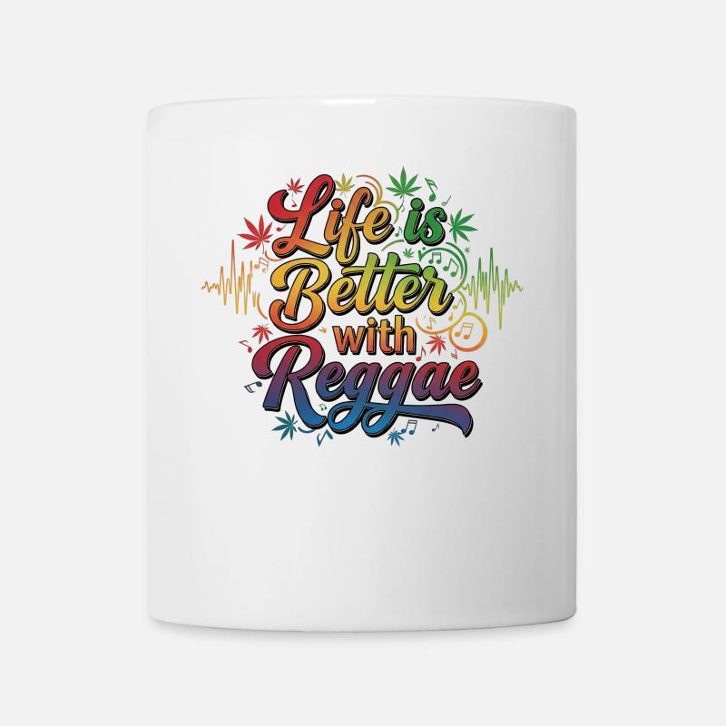 Life is Better with Reggae – Jamaica Rasta Vibes - Tasse - Weiß