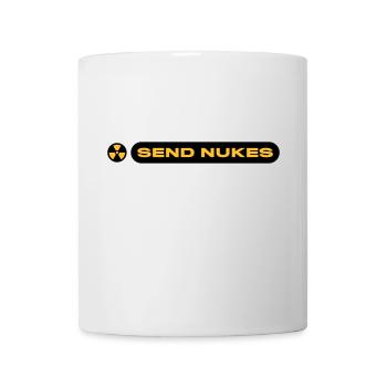SEND NUKES - Tasse - Weiß - Vorne