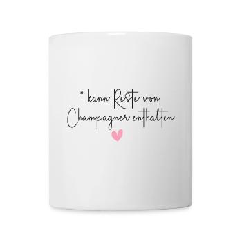 Sekt Alkohol Trinken Party Geschenk - Tasse - Weiß - Vorne
