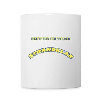 Strandklar - Tasse - Weiß - Vorne