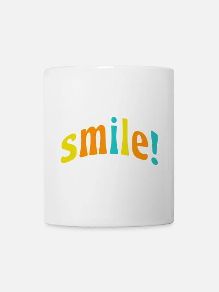 smile! - Tasse - Weiß