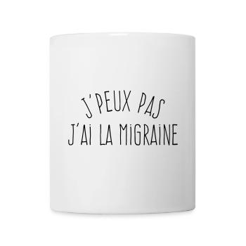 J'peux pas j'ai la migraine - Humour Excuse - Mug blanc - blanc - Devant