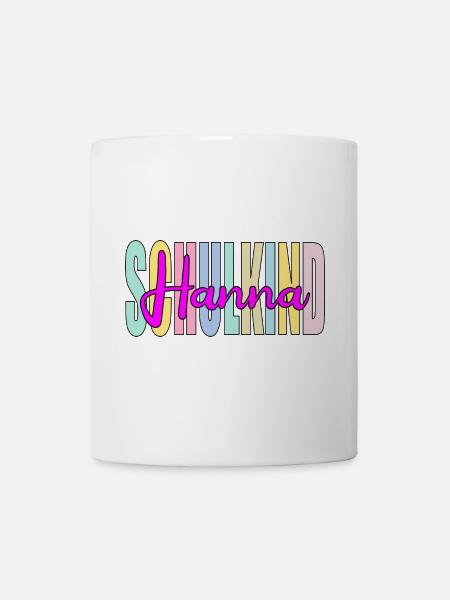SCHULKIND MÄDCHEN - SCHRIFTZUG NAME HANNA - Tasse - Weiß