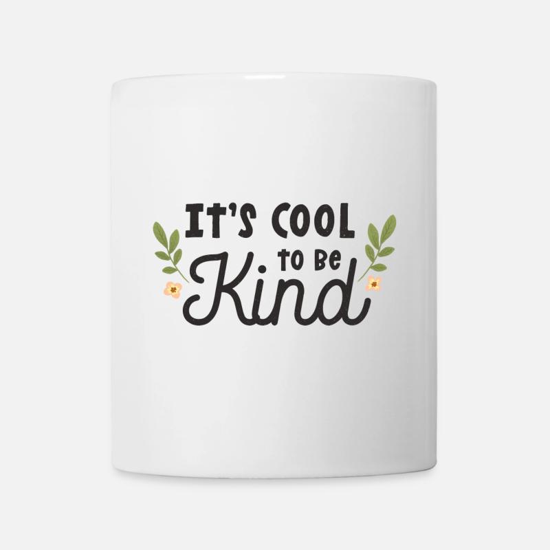 It's Cool To Be Kind - Mug - white