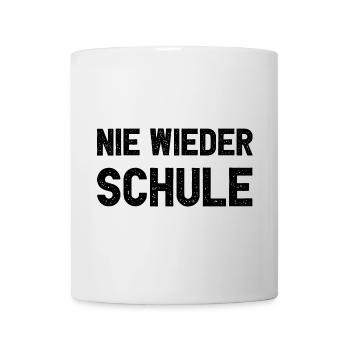 Nie Wieder Schule Lustiges Abitur Schulabschluss - Tasse - Weiß - Vorne