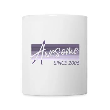 Awesome Since 2006 - Tasse - Weiß - Vorne