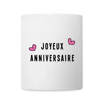 JOYEUX ANNIVERSAIRE - Mug blanc - blanc - Devant