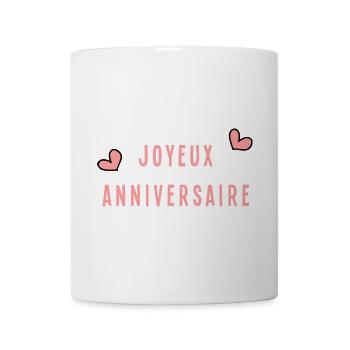 HAPPY BIRTHDAY. HAPPY BIRTHDAY. ANNIVERSARY. - Mug - white - Front