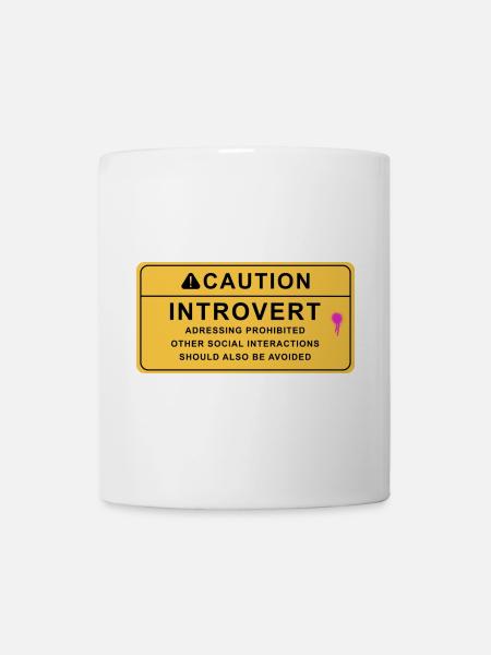 Caution Introvert - Tasse - Weiß