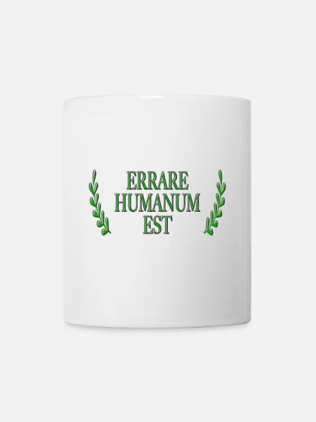 Errare Humanum Est - Tasse - Weiß