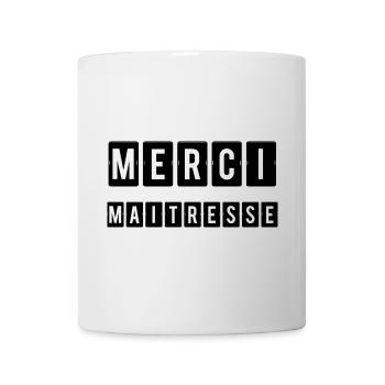 MERCI. MAÎTRESSE. MAÎTRE. MERCI MAÎTRESSE - Mug blanc - blanc - Devant