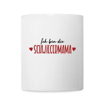 Ich bin die Schwiegermama Hochzeit Schwiegermutter - Tasse - Weiß - Vorne