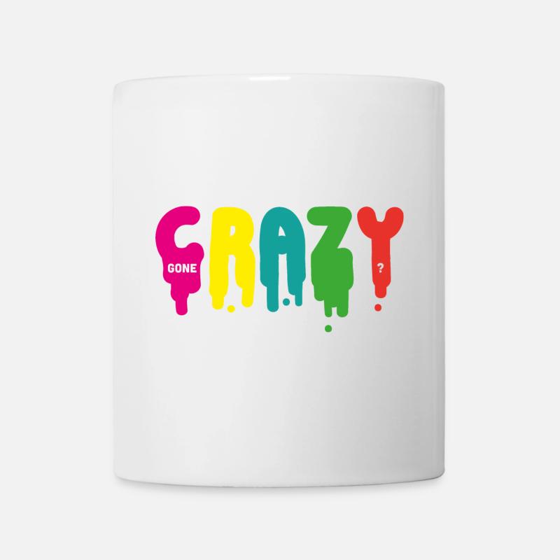 Gone crazy? - Mug - white
