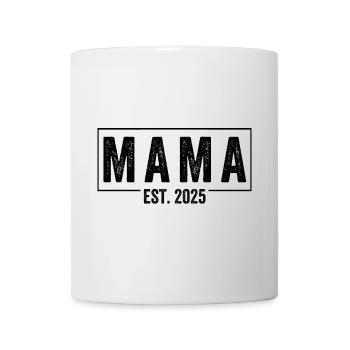 Mama Est. 2025 - Mug - white - Front