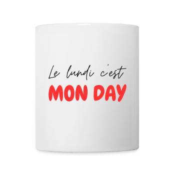 Le lundi c'est MON DAY - jeu de mot Franglais - Mug blanc - blanc - Devant