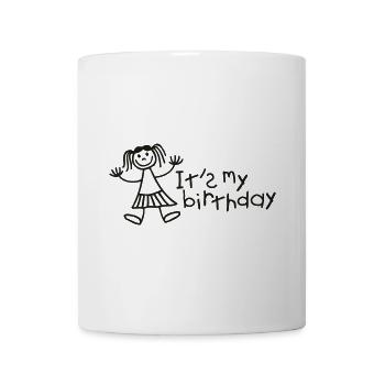 C'est mon anniversaire - Fille - Mug blanc - blanc - Devant