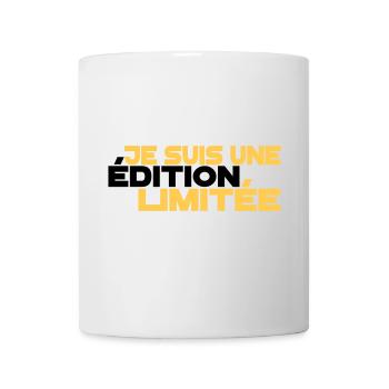 je suis une édition limitée,message,drôle - Mug blanc - blanc - Devant