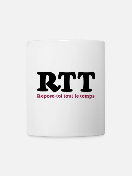 RTT - Repose-toi tout le temps - Mug blanc - blanc