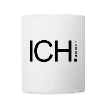 ICH steh zu mir. - Tasse - Weiß - Vorne