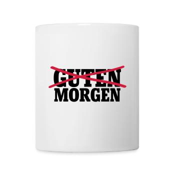Guten Morgen - Tasse - Weiß - Vorne
