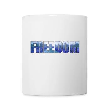 Freedom - Tasse - Weiß - Vorne