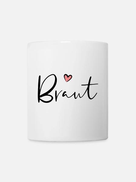 Braut Herz Junggesellinnenabschied Geschenk - Tasse - Weiß