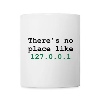 there's no place like 127.0.0.1 - Mug - white - Front